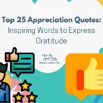 top-25-appreciation-quotes:-inspiring-words-to-express-gratitude