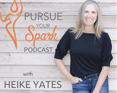 Pursue Your Spark with Heike Yates