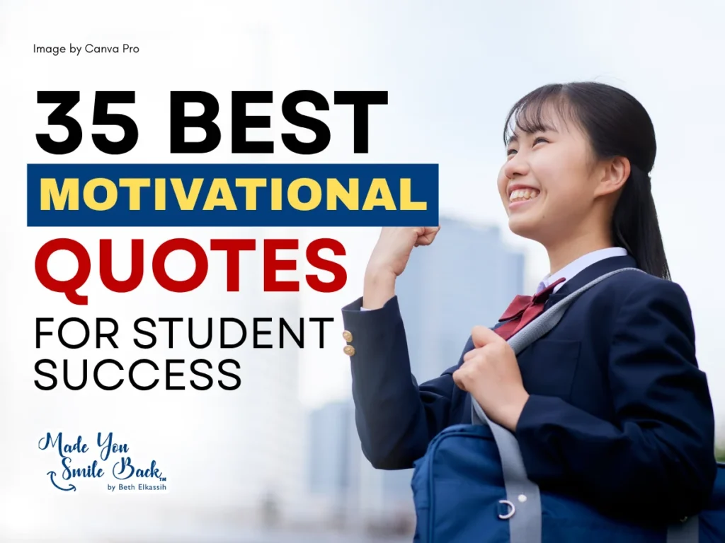 35 Best Motivational Quotes For Student Success