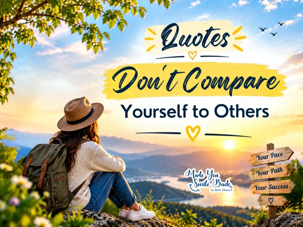 Quotes – Don't Compare Yourself To Others
